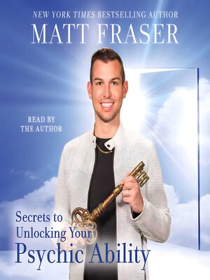 cover image of The Secrets to Unlocking Your Psychic Ability